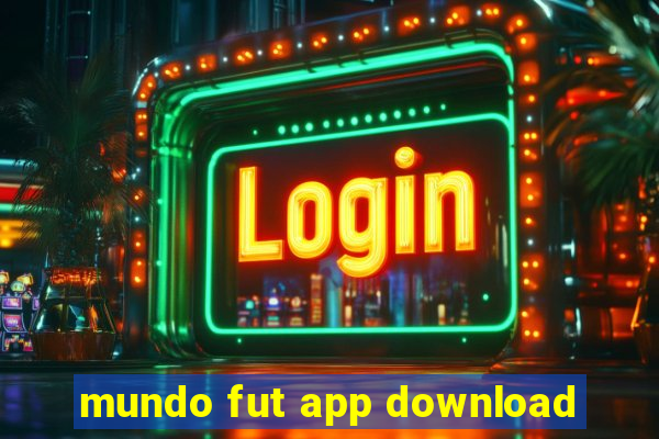 mundo fut app download